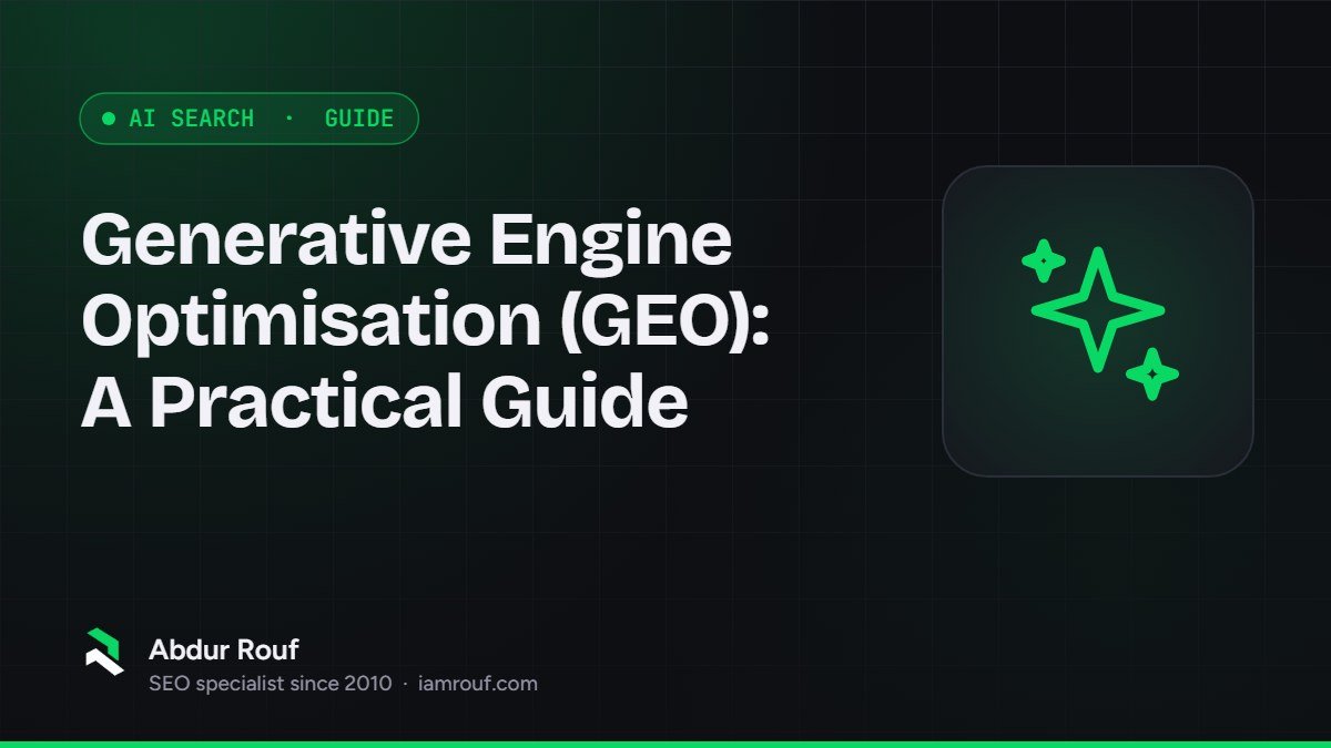 Cover graphic for "Generative Engine Optimisation (GEO): A Practical Guide" by Abdur Rouf
