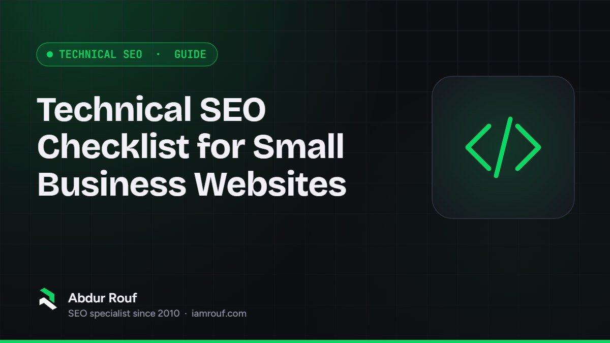 Cover graphic for "Technical SEO Checklist for Small Business Websites" by Abdur Rouf